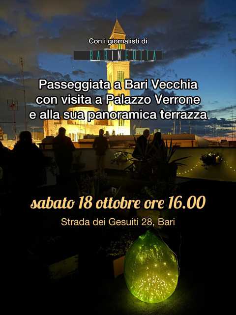 Passeggiata a Bari Vecchia con visita a Palazzo Verrone e alla sua panoramica terrazza